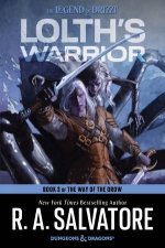 Lolths Warrior A Novel