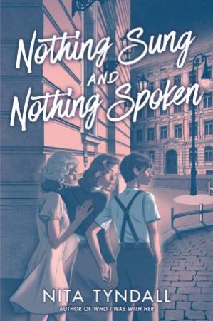 Nothing Sung And Nothing Spoken by Nita Tyndall