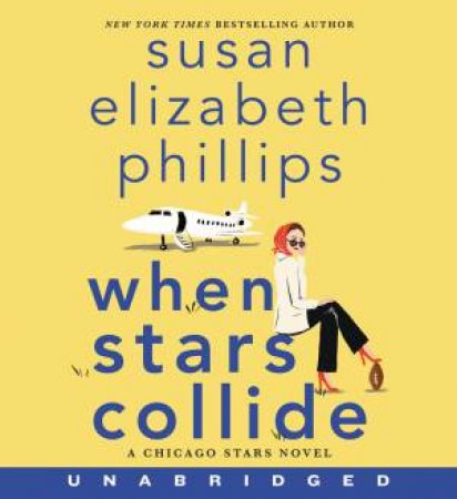 When Stars Collide (Unabridged CD) by Susan Elizabeth Phillips