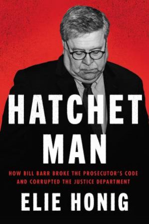 Hatchet Man by Elie Honig