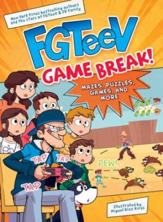 FGTeeV: Game Break! by Miguel Diaz Rivas