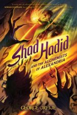 Shad Hadid And The Alchemists Of Alexandria