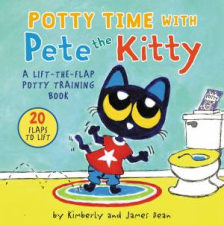 Potty Time With Pete The Kitty by James Dean