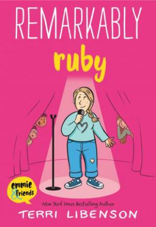 Remarkably Ruby by Terri Libenson