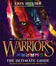 Warriors The Ultimate Guide Updated And Expanded Edition