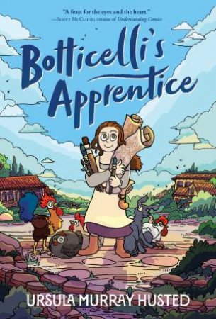 Botticelli's Apprentice by Ursula Murray Husted