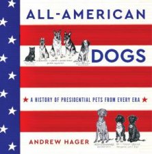 AllAmerican Dogs A History Of Presidential Pets From Every Era