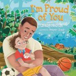 Im Proud of You
