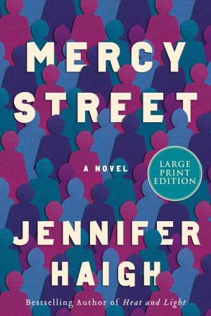 Mercy Street (Large Print) by Jennifer Haigh