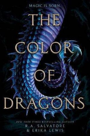 The Color Of Dragons by R A Salvatore