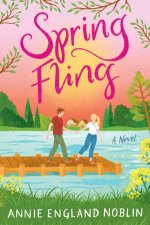 Spring Fling A Novel