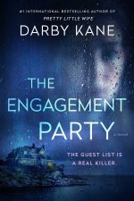 The Engagement Party A Novel