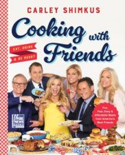 Cooking With Friends Eat Drink  Be Merry
