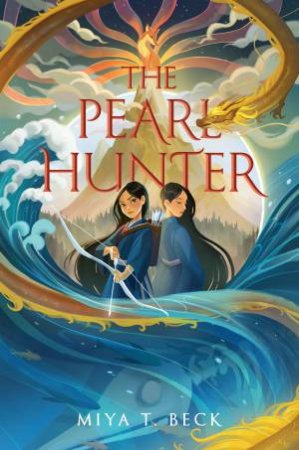 The Pearl Hunter by Miya T. Beck