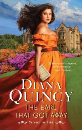 The Earl That Got Away: A Novel by Diana Quincy