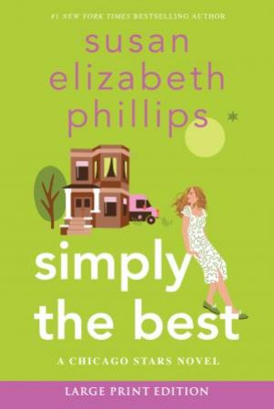 Simply The Best: A Chicago Stars Novel LP by Susan Elizabeth Phillips