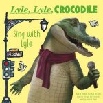 Lyle Lyle Crocodile Sing With Lyle