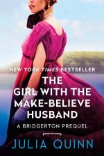 The Girl With The MakeBelieve Husband A Bridgerton Prequel
