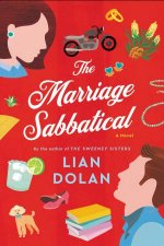 The Marriage Sabbatical A Novel