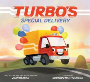 Turbo's Special Delivery by Eduardo Marticorena & Jean Reagan
