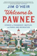 Welcome to Pawnee Stories of Friendship Waffles and Parks and Recreation