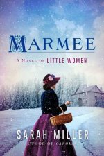 Marmee A Novel