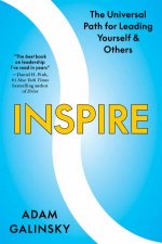 Inspire The Universal Path for Leading Yourself and Others