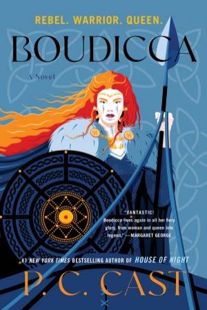 Boudicca by P. C. Cast