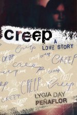 Creep A Love Story