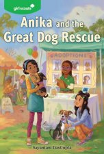 Anika and the Great Dog Rescue Girl Scouts