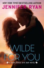 Wilde For You A Dark Horse Dive Bar Novel