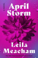April Storm A Novel