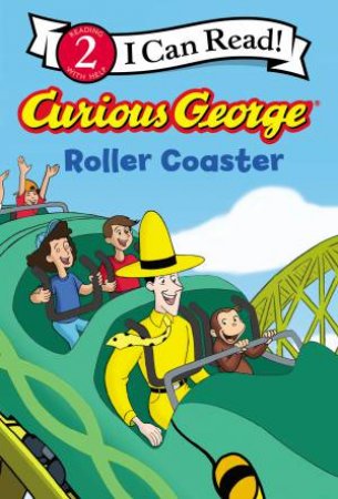 Curious George Roller Coaster by H A Rey