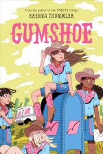 Gumshoe A Graphic Novel