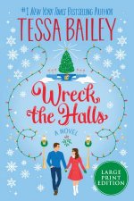 Wreck The Halls A Novel LP