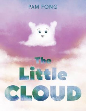 The Little Cloud by Pam Fong