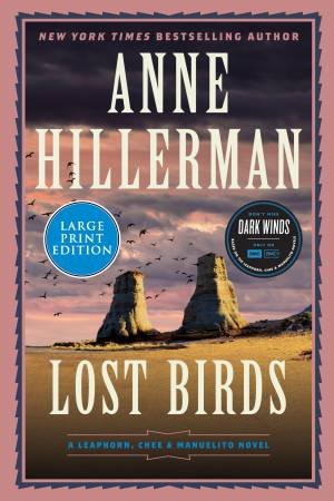 Lost Birds: A Novel LP by Anne Hillerman