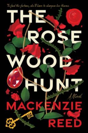 The Rosewood Hunt by Mackenzie Reed