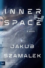 Inner Space A Novel