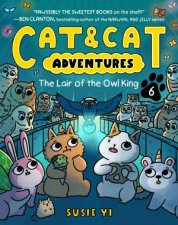 The Lair of the Owl King Cat  Cat Adventures