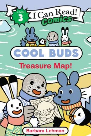 Cool Buds: Treasure Map! by Barbara Lehman