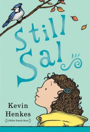 Still Sal by Kevin Henkes
