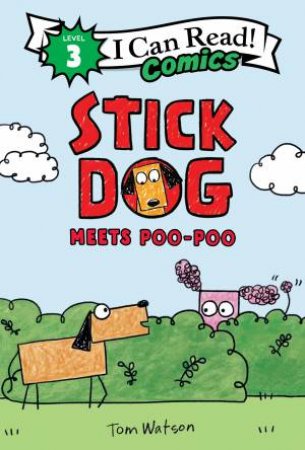 Stick Dog Meets Poo-poo by Tom Watson