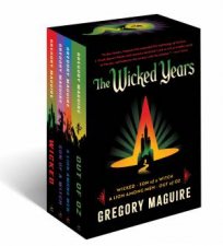The Wicked Series Box Set Wicked  Son Of A Witch  Out Of Oz  A Lion Among Men