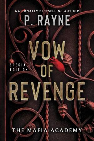 Vow of Revenge by P. Rayne