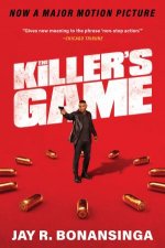The Killers Game A Novel Movie Tiein