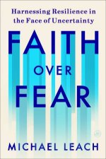 Faith Over Fear