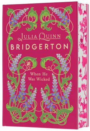 When He Was Wicked Deluxe Collector's Edition: Bridgerton by Julia Quinn