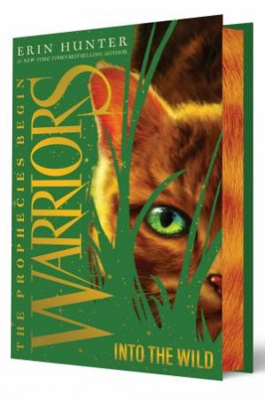Warriors: The Prophecies Begin #1 Into The Wild: Collector's Deluxe Limited Ed by Erin Hunter & Dave Stevenson
