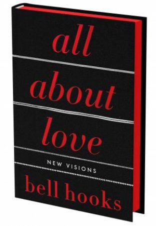 All About Love: New Visions [Deluxe Collector's Edition] by Bell Hooks